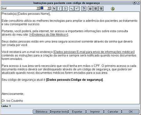 Instruções para o paciente Instruções para o paciente