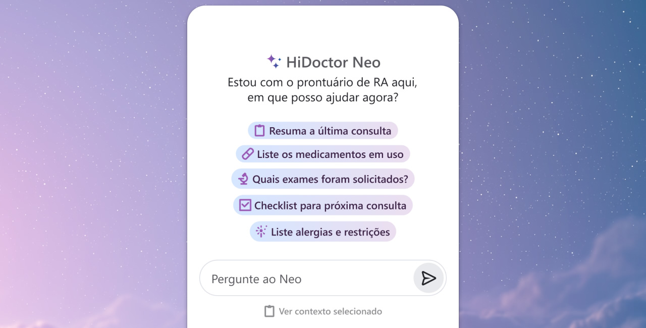 HiDoctor Neo: chat de IA integrado ao prontuário para apoio clínico HiDoctor Neo: chat de IA integrado ao prontuário para apoio clínico