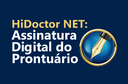 Assinatura digital dos prontuários no HiDoctor NET